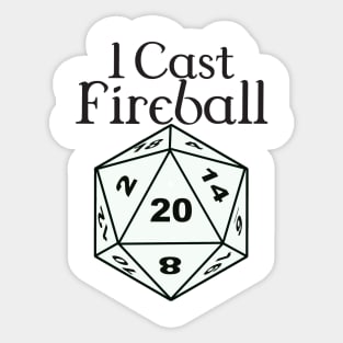 I Cast Fireball Sticker